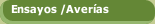 Ensayos /Averías  